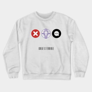 NOT MY TYPE (Light) Crewneck Sweatshirt